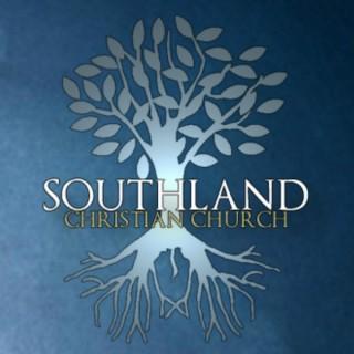 Southland Christian Church -  Sermon Podcost