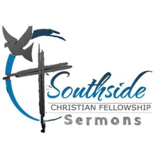 Southside Christian Fellowship Sunday Sermons