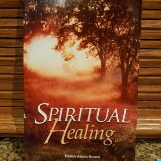 Spiritual Healing-Ephesians 6