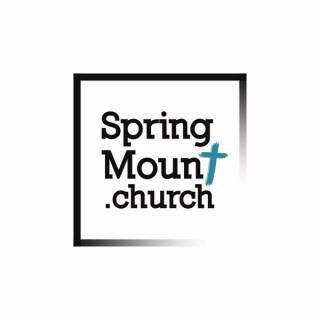 Spring Mount Church Podcast