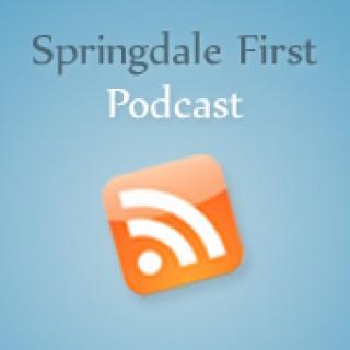 Springdale First Podcast