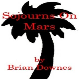 Sojourns On Mars
