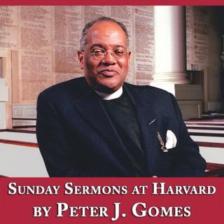 Sunday Sermons at Harvard by Peter J. Gomes