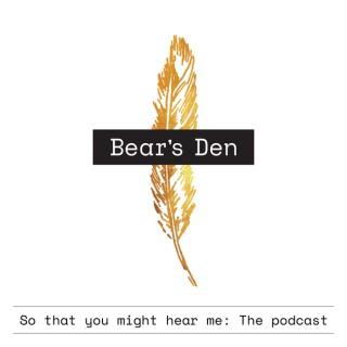 Bear's Den: So that you might hear me - The Podcast