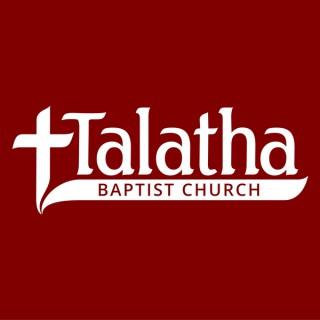 Talatha Baptist Church Sermon Podcast