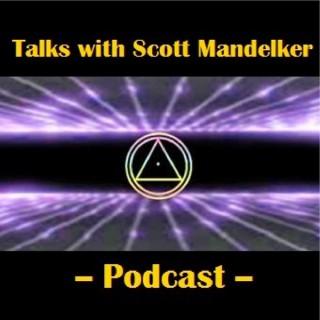 Talks With Scott Mandelker Podcast