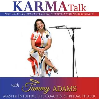 Tammy Adams - Karma Talk
