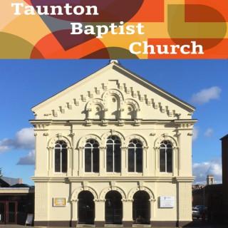 Taunton Baptist Church Podcast