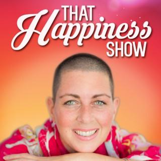 That Happiness Show