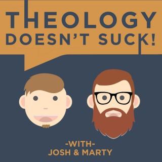 Theology Doesn't Suck!