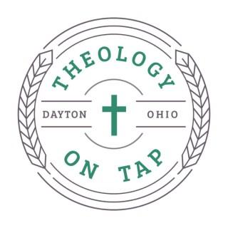 Theology on Tap Dayton - Speaker Podcast