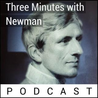 Three Minutes with Newman