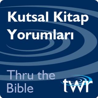 Thru the Bible - ttb.twr.org/turkish