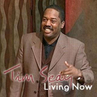 Tim Seay - Living Now