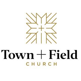 Town + Field Church