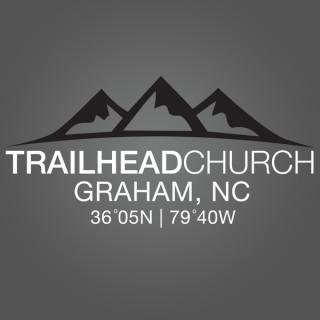 Trailhead Church - Graham, NC
