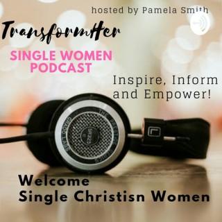 TransformHer Single Women