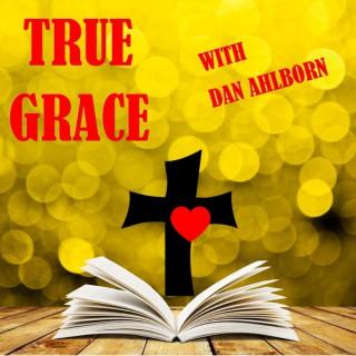 True Grace Podcast