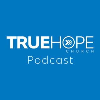 True Hope Church Podcast
