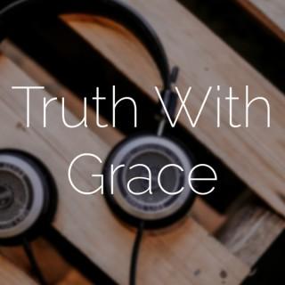 Truth With Grace Radio