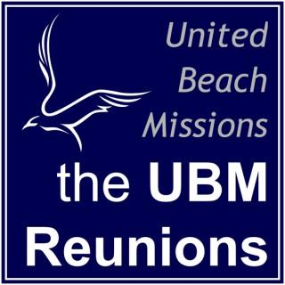 UBM: The Reunions