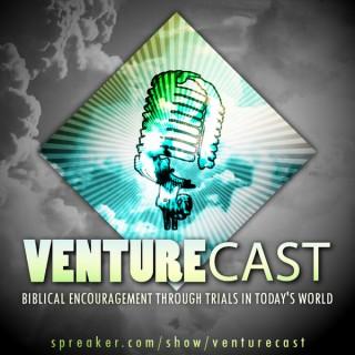 Venturecast (The Christian Life)