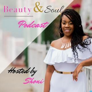 Beauty & Soul Podcast