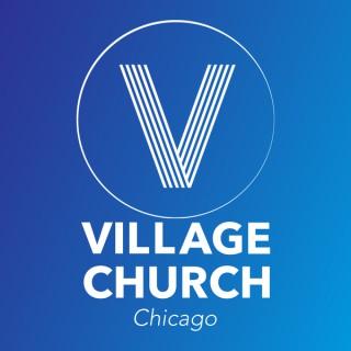 Village Church Chicago Podcast