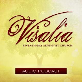 Visalia Seventh-Day Adventist Church Podcast