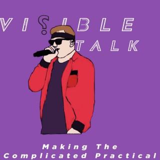 Visible Talk