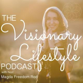Visionary Lifestyle Podcast