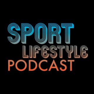 Sport Lifestyle Podcast