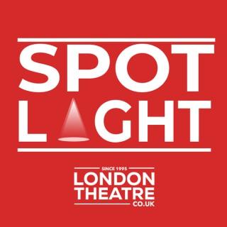Spotlight by LondonTheatre.co.uk