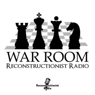 War Room Podcast by Reconstructionist Radio