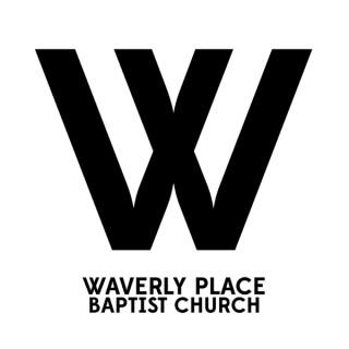 Waverly Place Baptist Church Sermon Audio