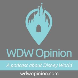WDW Opinion - Disney World Opinions Shared Weekly