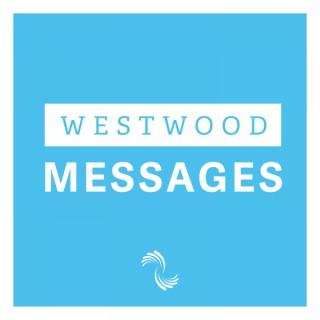 Westwood Messages
