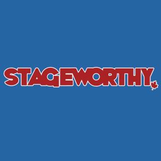 Stageworthy