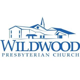 Wildwood Presbyterian Church Online Sermons