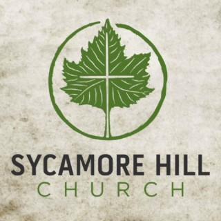 Wilmington - Sycamore Hill Church Podcast