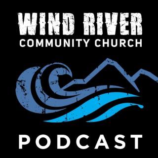 Wind River Community Church Sermons