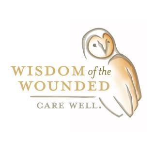 Wisdom of the Wounded