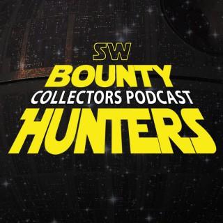 Star Wars Bounty Hunters Collectors Podcast