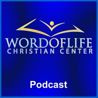 Word of Life Christian Center Podcast