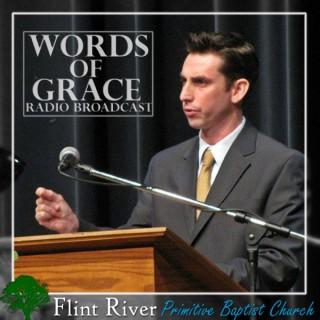Words of Grace Radio - Flint River Primitive Baptist Church