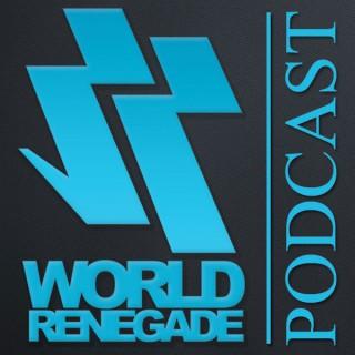 World Renegade Church Podcast