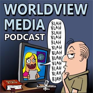 Worldview Media Podcast with Gordan & Joyce Runyan