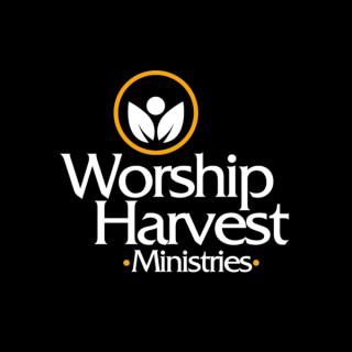 Worship Harvest Podcasts