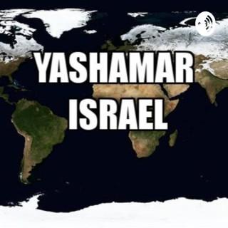 Yashamar Israel Podcast