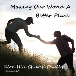 Zion Hill Church Podcast